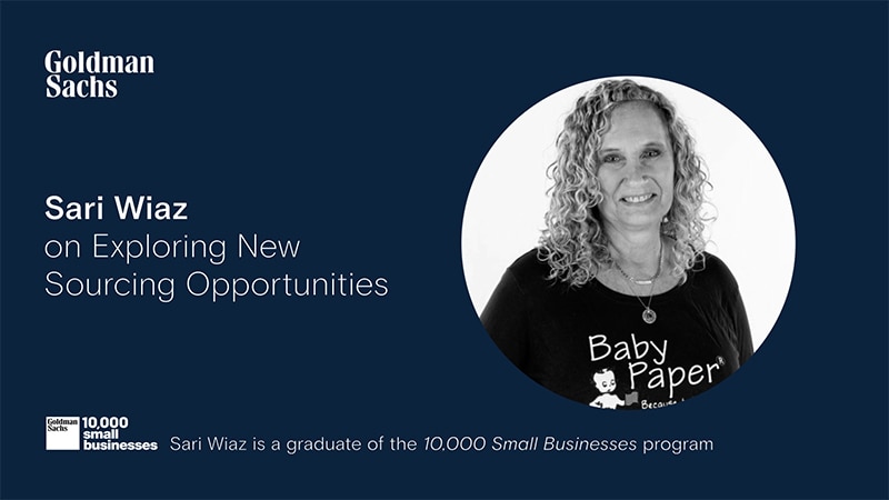 Sari Wiaz on Exploring New Sourcing Opportunities. Sari Wiaz is a graduate of the 10000 Small Businesses program