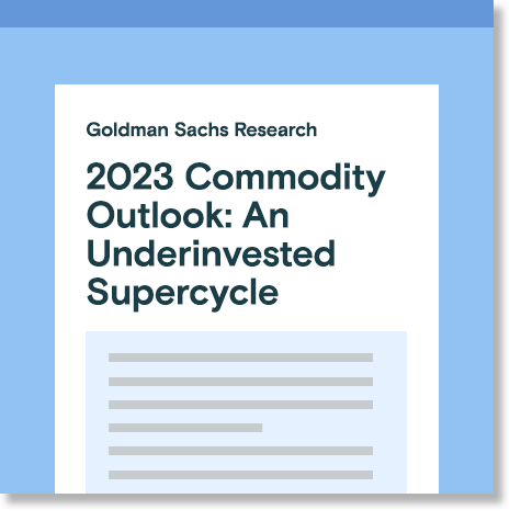 2023 Commodity Outlook: An Underinvested Supercycle