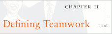 Chapter II: Defining Teamwork